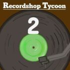 recordshop tycoon 2