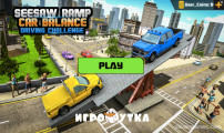 Seesaw Ramp Car Balance Driving Challenge: Menu